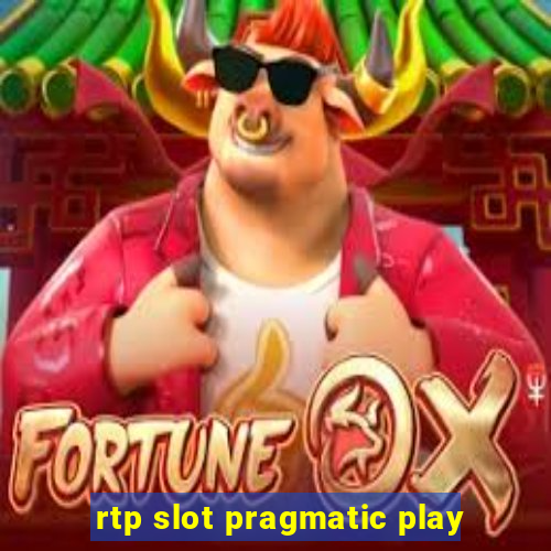 rtp slot pragmatic play